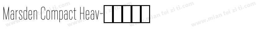Marsden Compact Heav字体转换